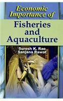 Economic Importance of Fisheries and Aquaculture, 280pp., 2013