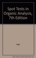 Spot Tests in Organic Analysis