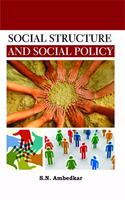 Social Structure and Social Policy