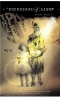 The Professor of Light