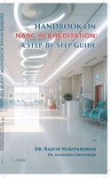 Handbook on NAAC Accreditation: A Step-By-Step Guide
