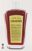 Tonico Chaves: Contra la modorra