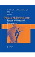 Thoraco-Abdominal Aorta