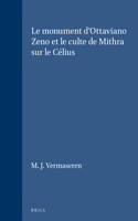 Le monument d'Ottaviano Zeno et le culte de Mithra sur le Célius