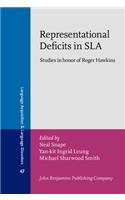 Representational Deficits in SLA
