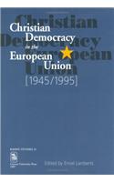 Christian Democracy in the European Union (1945–1995)