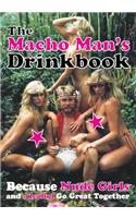 Macho Man's Drinkbook