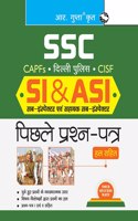 SSC : SI & ASI (CAPFs/Delhi Police/CISF)â€”Previous Years' Papers (Solved)