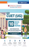 Oswaal NTA CUET (UG) 10 Mock Test Papers Applied Maths/Mathematics For 2024 Exam