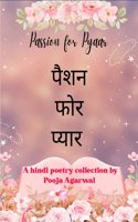 Passion for Pyaar - Pyaar ka Izhaar..