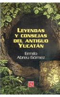 Leyendas y Consejas del Antiguo Yucatan
