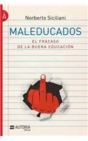 Maleducados