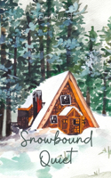 Snowbound Quiet