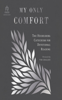 My Only Comfort