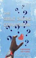 Great Dating Conundrum
