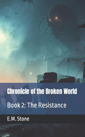 Chronicle of the Broken World