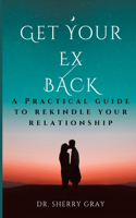 Get Your Ex Back