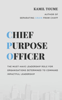 Chief Purpose Officer