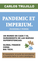 Pandemic Et Imperium (Pandemia Y Poder)