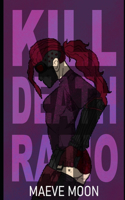 Kill Death Ratio