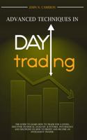 Advanced Techniques in Day Trading