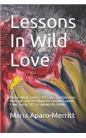 Lessons In Wild Love