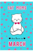 Cat Moms Are Born in March