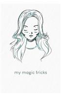My magic tricks: To write down magic spells and tricks - Design: Portrait