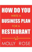 How Do You Write A Business Plan For A Restaurant