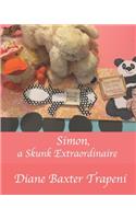 Simon, a Skunk Extraordinaire