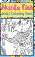 Manta fish - Adult Coloring Book