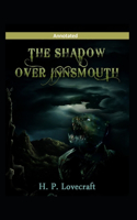 The Shadow over Innsmouth Annotated