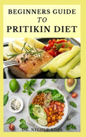 Beginners Guide to Pritikin Diet