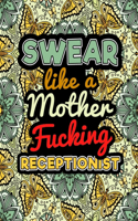 Swear Like a Mother fucking Receptionist