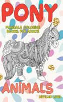 Mandala Coloring Books for Adults Difficult Level - Animals - Pony