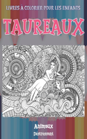 Livres à colorier pour les enfants - Déstressant - Animaux - Taureaux