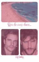 Qui de vous deux: (1 Coeur Brisé Et Contrefaçon)