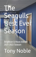 Seagulls Best Ever Season