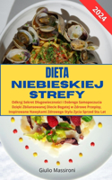 Dieta Niebieskiej Strefy