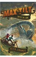 Max Tilt: Enter the Core