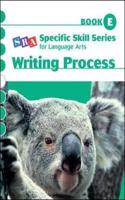 Specific Skill Series for Language Arts - Writing Process Book, Level E: (SPECIFIC SKILLS LANGUAGE ARTS)