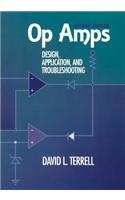 Op Amps: Design, Application, and Troubleshooting