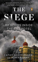 Siege: 68 Hours Inside the Taj Hotel