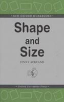 Shape and Size: (New Oxford Workbooks)