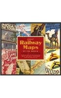 Great Railway Maps of the World