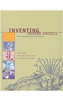 Inventing Modern America - From the Microwave to the Mouse