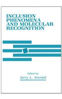 Inclusion Phenomena and Molecular Recognition
