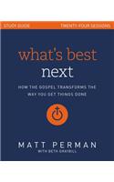 What's Best Next Study Guide