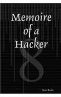 Memoire of a Hacker