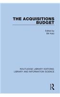 The Acquisitions Budget